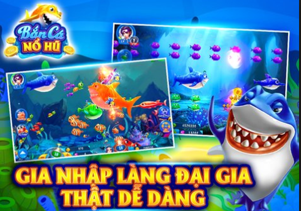 Nổ hũ bắn cá – Bắn cá đã tay, đổi thưởng miễn phí